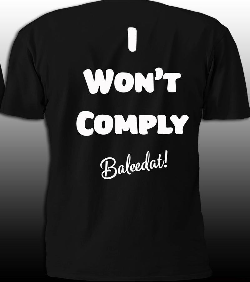 I Won’t Comply!